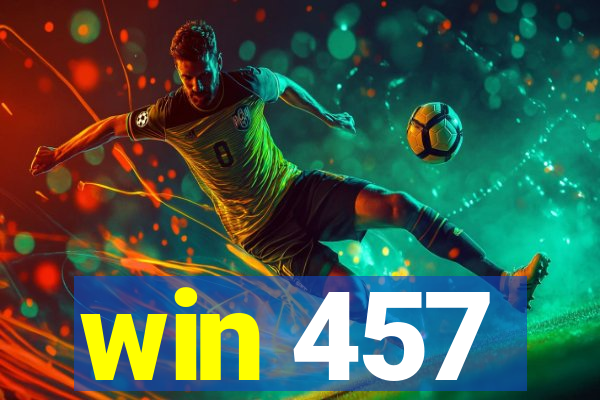 win 457
